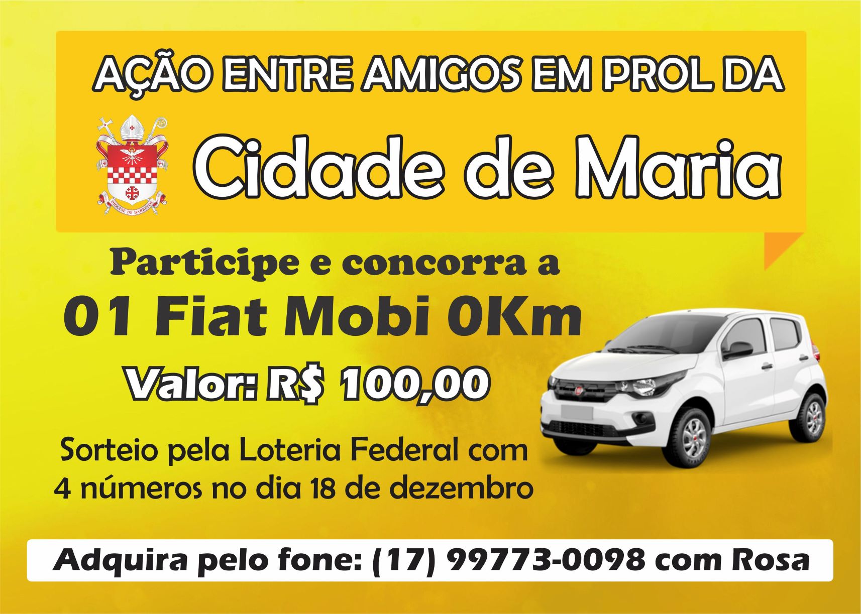 Foto | Cidade de Maria lança promoção de carro 0km para manutenção do local
